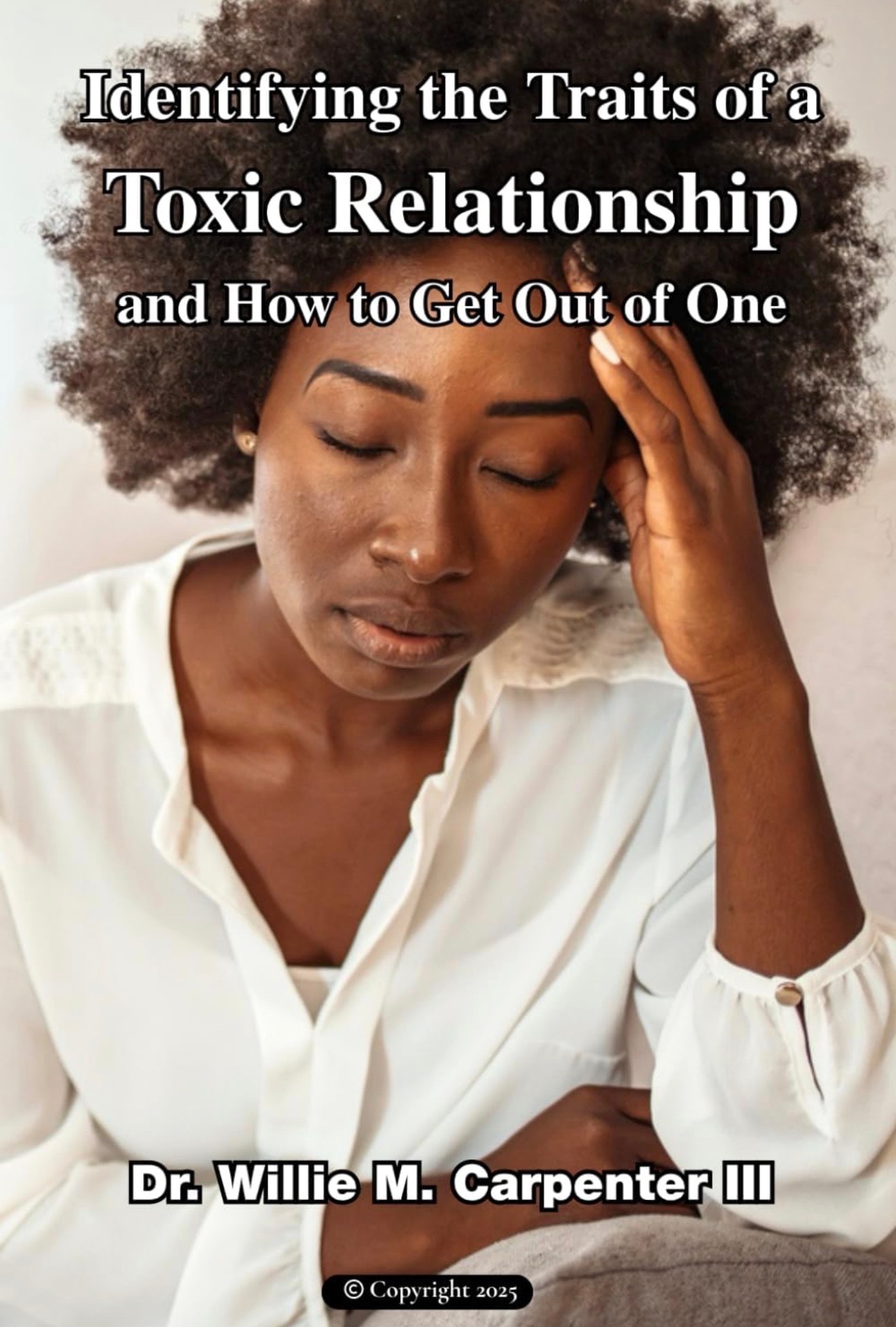 Identifying the Traits of a Toxic Relationship